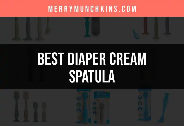 Top 10 Diaper Cream Spatulas for Easy Changes